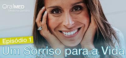 OralMED lança websérie com testemunhos de Pacientes